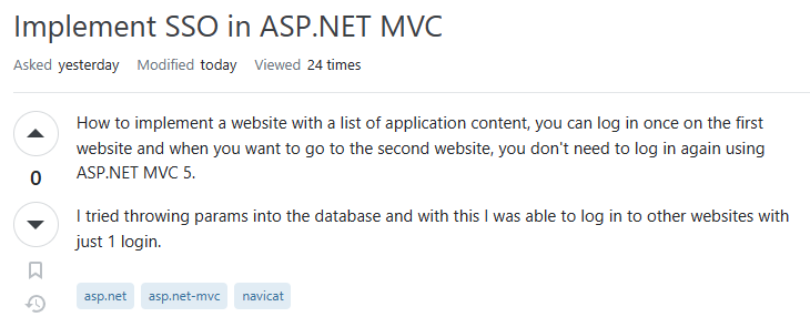 Title: "Implement SSO in ASP.NET MVC" Question: "How to implement a website with a list of application content, you can log in once on the first website and when you want to go to the second website, you don't need to log in again using ASP.NET MVC 5. I tried throwing params into the database and with this I was able to log in to other websites with just 1 login."